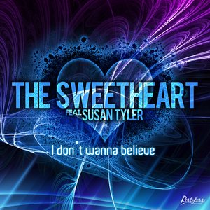 I Don't Wanna Believe (feat. Susan Tyler)