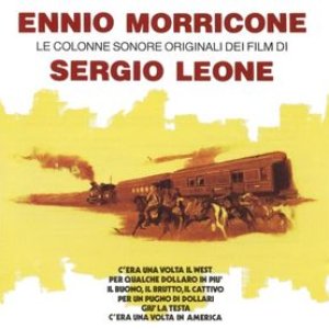 Le colonne sonore originali dei film di Sergio Leone