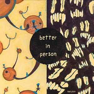 Better in Person - EP