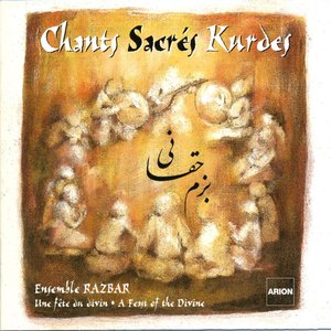 Chants sacrés kurdes, vol. 1