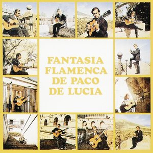 Fantasía Flamenca de Paco de Lucia
