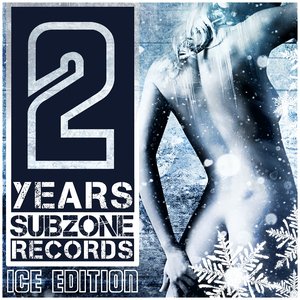 2 Years Subzone Records Ice Edition