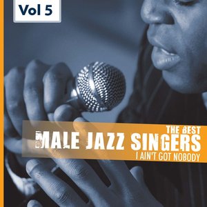 Male Jazz Singers, Vol.5 (My One and Only Love)