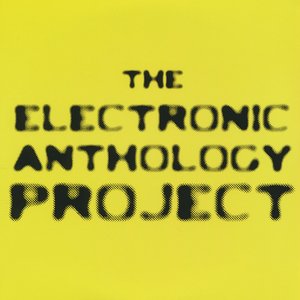 The Electronic Anthology Project