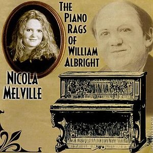 The Piano Rags Of William Albright