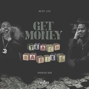 Get Money Teach Babies