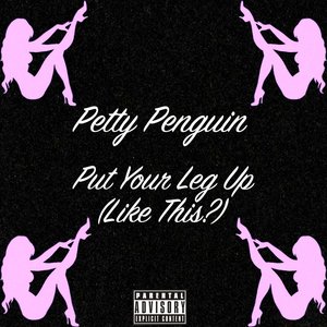 Put Your Leg Up (Like This?)