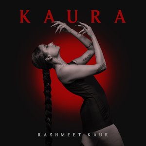 KAURA (Aura Of Kaur)