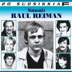 20 Suosikkia / Sanat: Raul Reiman