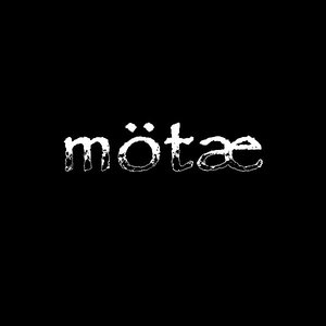 Mötæ EP