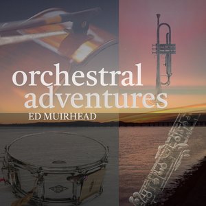 Orchestral Adventures