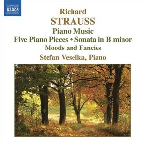 STRAUSS, R: Piano Sonata / 5 Piano Pieces / Stimmungsbilder