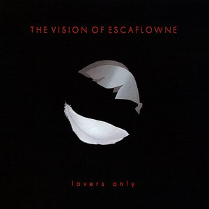 The Vision of Escaflowne : Lovers only