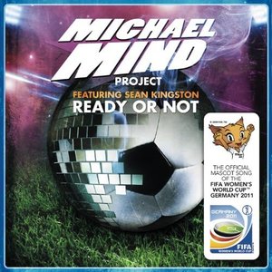 Ready or Not [feat. Sean Kingston]