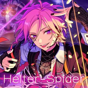 あんさんぶるスターズ!!  Crazy:B「Helter-Spider (Game Edit)」 - Single