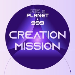 Girls Planet 999 - Creation Mission - EP