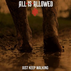 Just Keep Walking