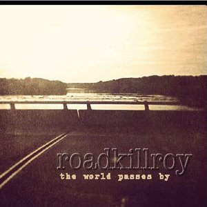 The World Passes By