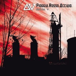 Pioggia Rosso Acciaio