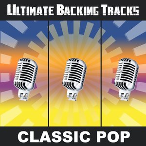 Ultimate Backing Tracks: Classic Pop