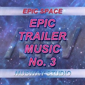 Epic Trailer Music - No.3