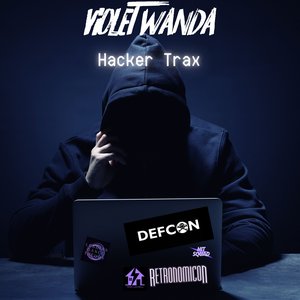 Hacker Trax (DEFCON Special)