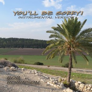 You'll Be Sorry (Instrumental)