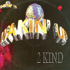 Wakin' Up