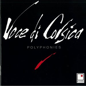 Image for 'Voce di corsica (Polyphonies)'