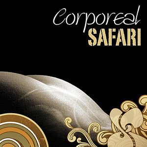 Corporeal Safari