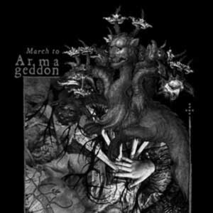 March To Armageddon / Echoes Of War