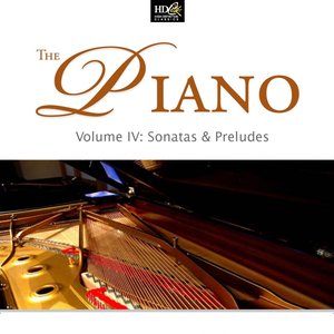 The Piano Vol. 4: Sonatas & Preludes (Famous Sonatas) [Part Two]