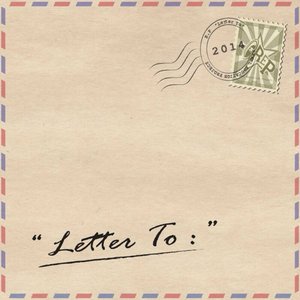 Letter To: