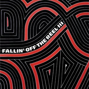 Truth & Soul presents Fallin Off The Reel Volume 3