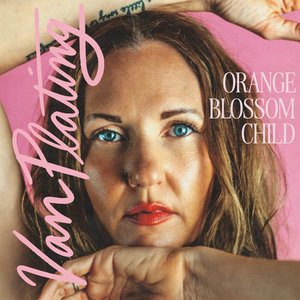 Orange Blossom Child