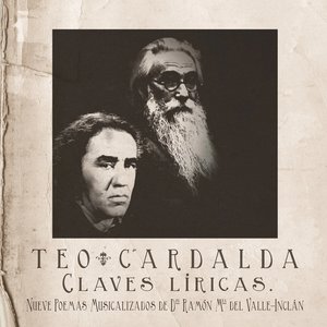 Claves Líricas. Nueve Poemas Musicalizados De D. Ramón Mª Del Valle-Inclán