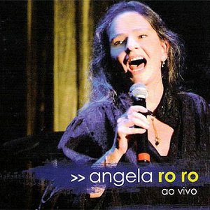 Angela Ro Ro (Ao Vivo)