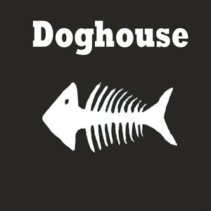 Doghouse