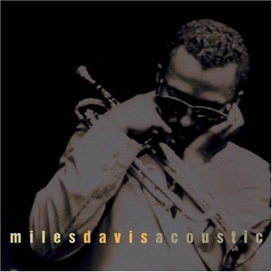 This is Jazz, Vol. 8: Miles Davis Acoustic