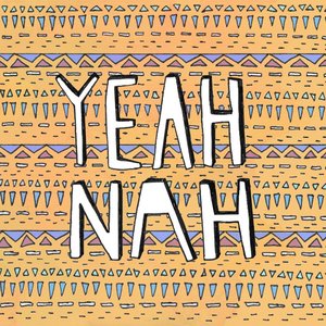 YEAH NAH 的头像