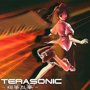 TERASONIC ～ 翔風烈華