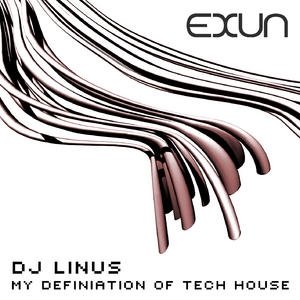 My Defination Of Tech House