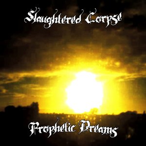 Prophetic Dreams