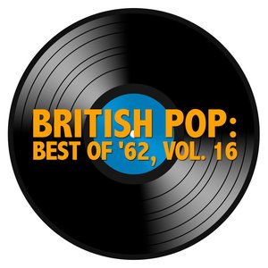 British Pop: Best of '62, Vol. 16