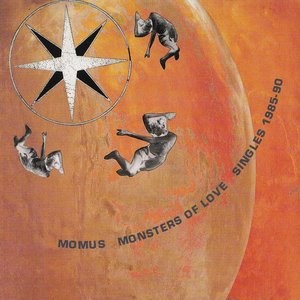 Monsters of Love: Singles 1985-90