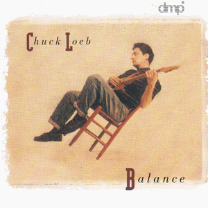 Chuck Loeb - Balance [live] - Zortam Music