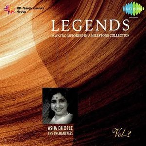 LEGENDS - ASHA BHOSLE VOL-2