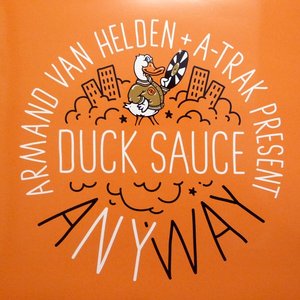 Изображение для 'Armand Van Helden & A-TRAK Present Duck Sauce'