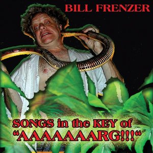 Songs In The Key Of AAAAAAARG!