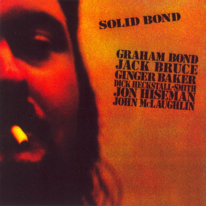 Graham Bond - Solid Bond - Zortam Music